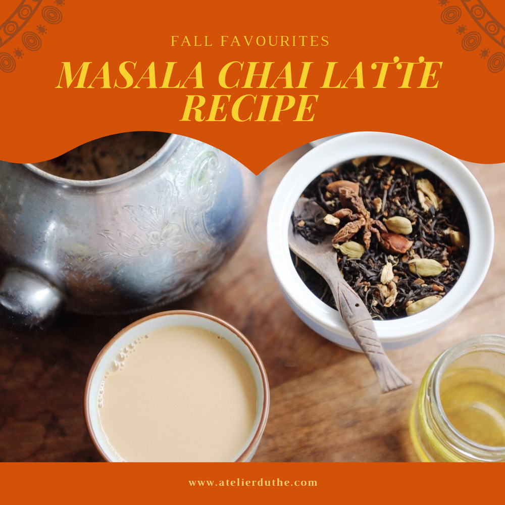TEA RECIPE - Masala Chai Latte